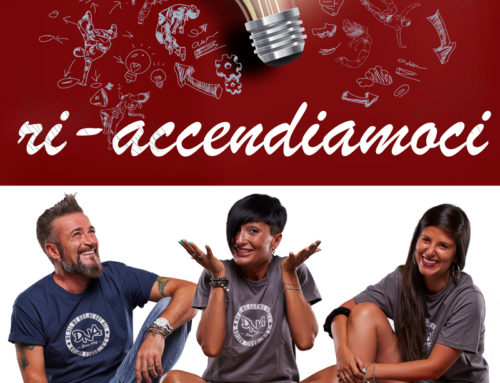 Ri-Accendiamoci : back to dance! Tutti i nostri corsi ripartono da Lunedì 14 Settembre